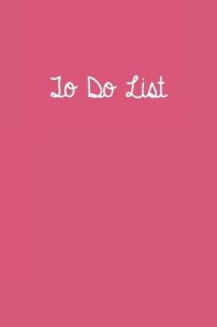 Cover of To Do List Rose Pink