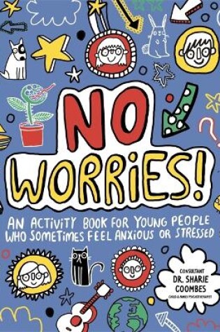 Cover of No Worries! Mindful Kids