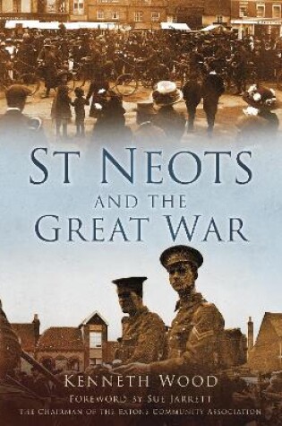 Cover of St Neots and the Great War