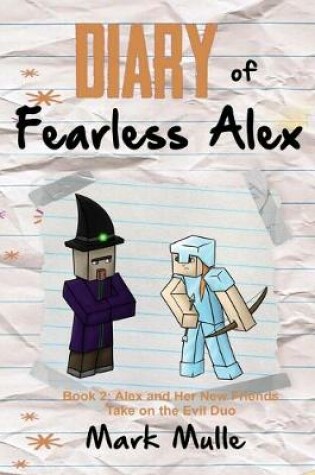 Cover of Diary of Fearless Alex (Book 2)