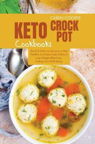 Cover of Keto Crock-Pot Cookbooks