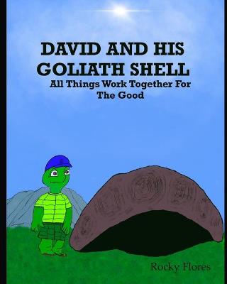 Cover of David and His Goliath Shell