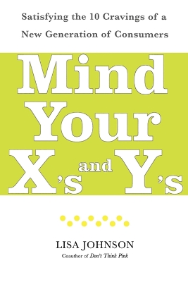 Book cover for Mind Your X's and Y's