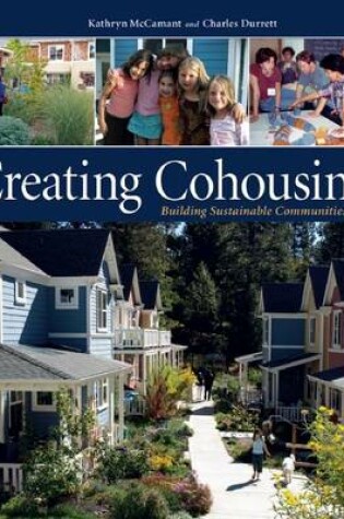 Cover of Creating Cohousing