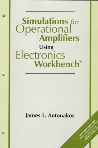 Cover of Simulations for Operational Amplifiers Using Electronics Workbench