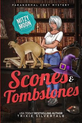 Book cover for Scones and Tombstones