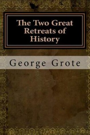 Cover of The Two Great Retreats of History