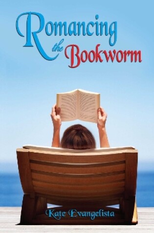 Romancing the Bookworm