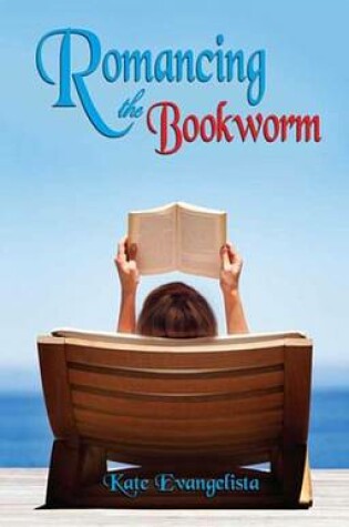 Cover of Romancing the Bookworm