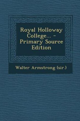 Cover of Royal Holloway College...