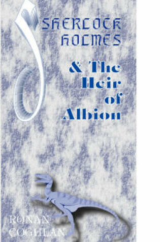 Cover of Sherlock Holmes and the Heir of Albion