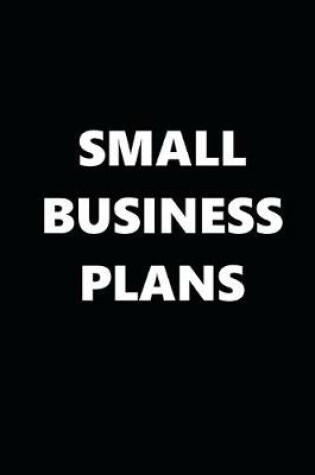 Cover of 2020 Weekly Planner Funny Humorous Small Business Plans 134 Pages