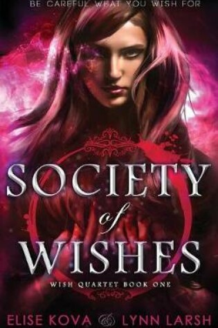 Cover of Society of Wishes