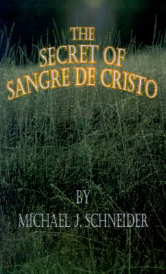 Book cover for The Secret of Sangre De Cristo