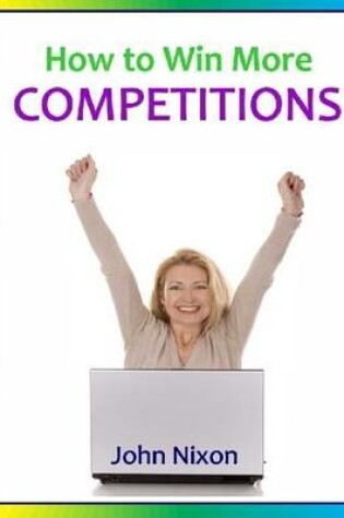 Cover of How to Win More Competitions