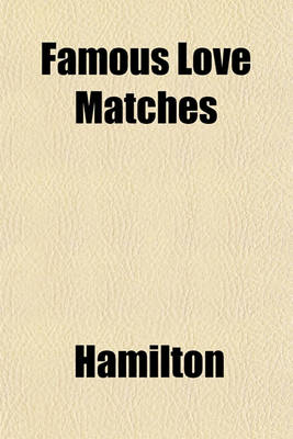 Book cover for Famous Love Matches