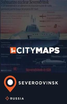 Book cover for City Maps Severodvinsk Russia