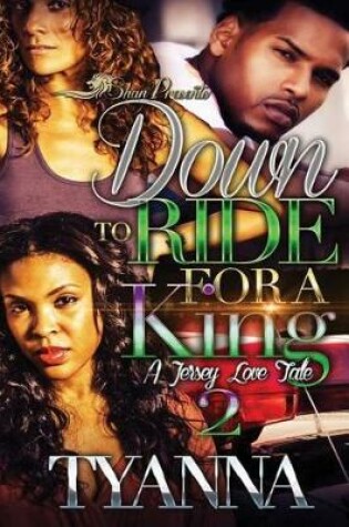 Cover of Down to Ride for a King 2