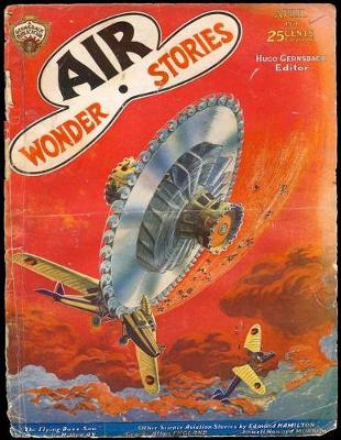 Book cover for Air Wonder Stories, April 1930