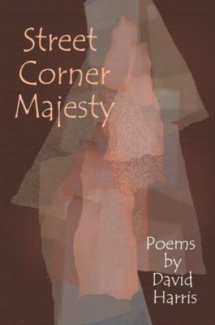 Cover of Street Corner Majesty