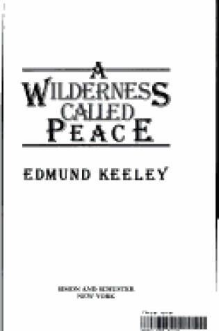 Cover of A Wilderness Called Peace