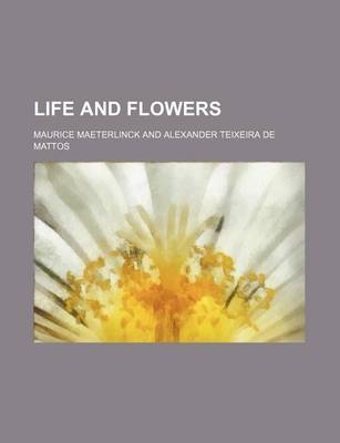 Book cover for Life and Flowers