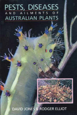 Book cover for Pests, Diseases and Ailments of Australian Plants