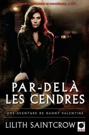 Cover of Par-Dela Les Cendres - Une Aventure de Danny Valentine