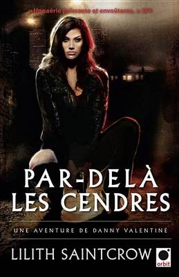 Book cover for Par-Dela Les Cendres - Une Aventure de Danny Valentine
