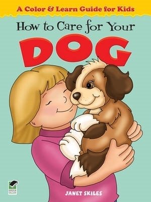 Book cover for How to Care for Your Dog