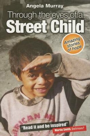Cover of Through the Eyes of a Street Child