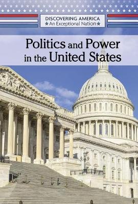 Book cover for Politics and Power in the United States