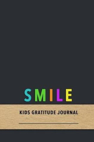 Cover of Smile Kids Gratitude Journal