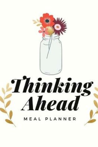 Cover of Thinking Ahead Meal Planner