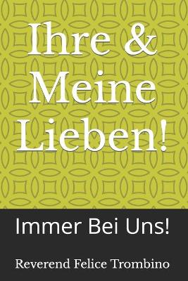 Book cover for Ihre & Meine Lieben!