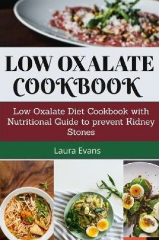 Cover of Low Oxalate Cookbook