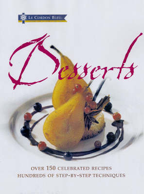 Book cover for Le Cordon Bleu Desserts
