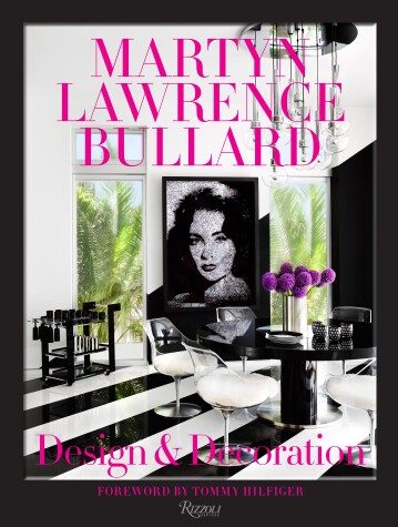 Book cover for Martyn Lawrence Bullard: Design and Decoration