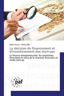 Book cover for La Decision de Financement Et d'Investissement Des Start-Ups