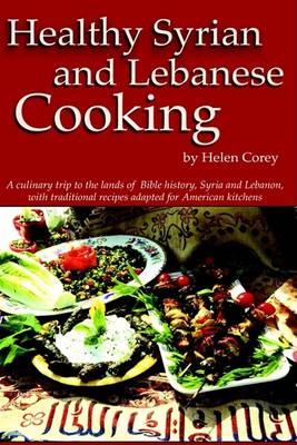 Book cover for Healthy Syrian and Lebanese Cooking