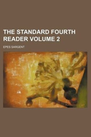 Cover of The Standard Fourth Reader Volume 2