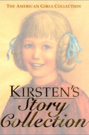 Cover of Kirsten's Story Collection