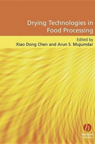Cover of Drying Technologies in Food Processing