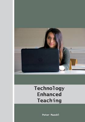 Book cover for Technology Enhanced Teaching