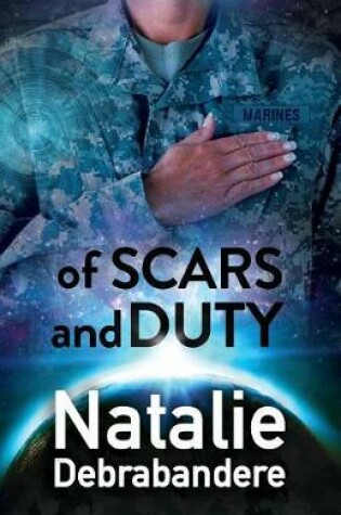 Cover of of Scars and Duty