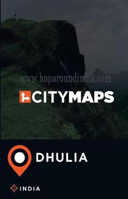 Book cover for City Maps Dhulia India