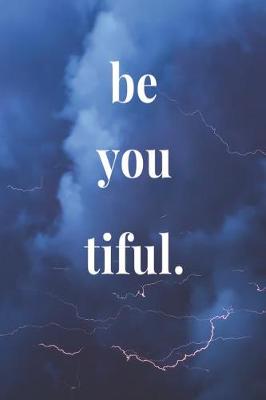 Book cover for Be You Tiful