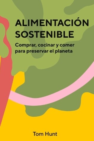 Cover of Alimentación Sostenible