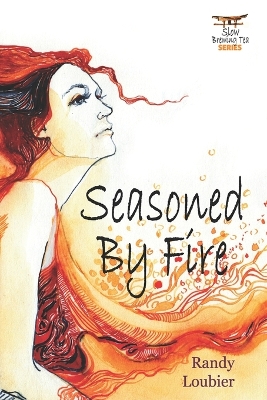 Book cover for Seasoned By Fire