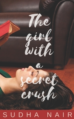 Book cover for The Girl With A Secret Crush